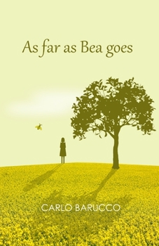 Paperback As far as Bea goes Book