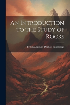 Paperback An Introduction to the Study of Rocks Book