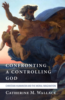Paperback Confronting a Controlling God Book