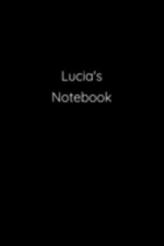 Paperback Lucia's Notebook: Notebook / Journal / Diary - 6 x 9 inches (15,24 x 22,86 cm), 150 pages. Book