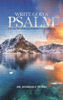 Hardcover Write God a Psalm Book