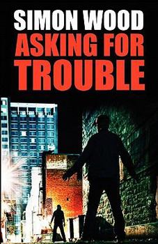 Paperback Asking For Trouble Book