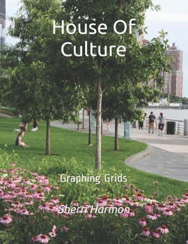 Paperback House Of Culture: Graphing Grids Book