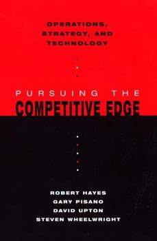 Paperback Operations, Strategy, and Technology: Pursuing the Competitive Edge Book