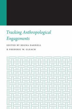 Paperback Tracking Anthropological Engagements Book