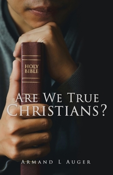 Paperback Are We True Christians? Book