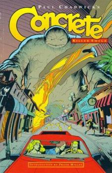 Concrete Volume 4: Killer Smile - Book #4 of the Concrete