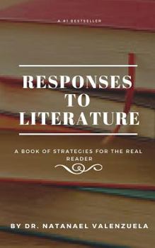 Paperback Responses to Literature: Strategies for Fiction and Nonfiction Book