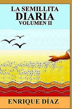 Paperback La Semillita Diaria Volumen II [Spanish] Book