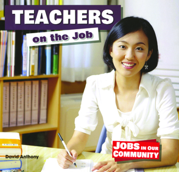 Teachers on the Job