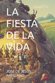 Paperback La Fiesta de la Vida [Spanish] Book