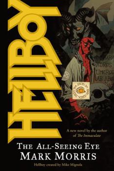 Hellboy: The All-Seeing Eye - Book  of the Hellboy Novels