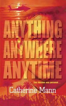 Mass Market Paperback Anything, Anywhere, Anytime: An Anthology Book