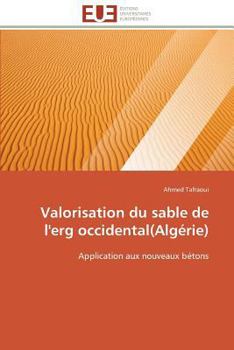 Paperback Valorisation du sable de l'erg occidental(algérie) [French] Book
