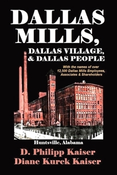 Paperback Dallas Mills, Dallas Village, & Dallas People Book