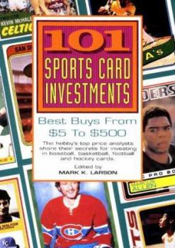 Paperback 101 Sports Card Investments: Best Buys from $5 to $500 Book