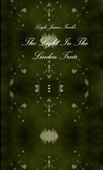Paperback The Light In The Linden Trees Book