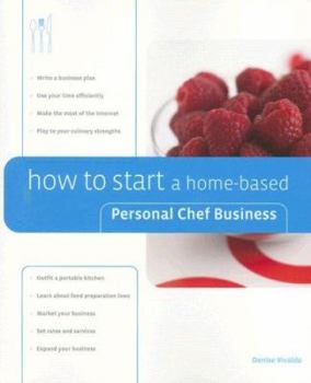 Paperback How to Start a Home-Based Personal Chef Business Book