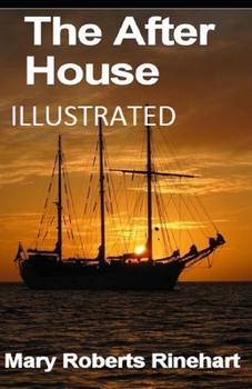 The After House Illustrated