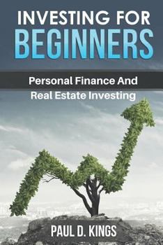 Paperback Investing for Beginners: Personal Finance and Real Estate Investing Book