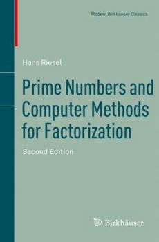 Paperback Prime Numbers and Computer Methods for Factorization Book