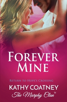 Paperback Forever Mine Book