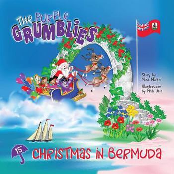 Paperback Christmas in Bermuda: The Purple Grumblies Book