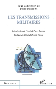 Paperback Les Transmissions Militaires [French] Book