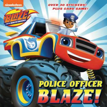 Paperback Police Officer Blaze! (Blaze and the Monster Machines) Book