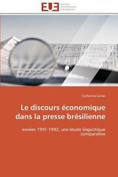 Paperback Le Discours Économique Dans La Presse Brésilienne [French] Book
