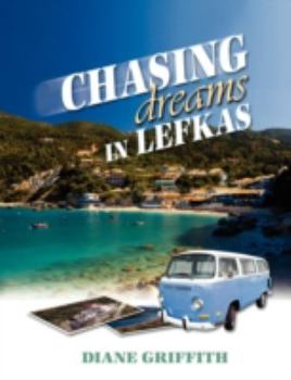 Paperback Chasing Dreams in Lefkas Book