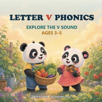Paperback Panda Phonics: Bam & Lumi's Alphabet Adventure: Explore the Sounds of letter V Book