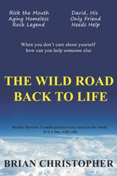 Paperback The Wild Road Back To Life Book