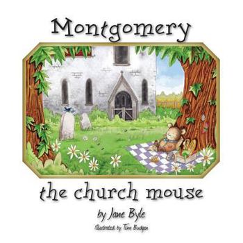 Paperback Montgomery the Church Mouse Book