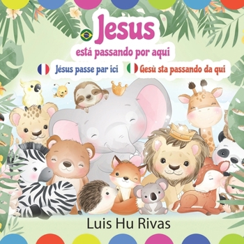 Paperback Gesù sta passando da qui: Vangelo per bambini [Italian] Book