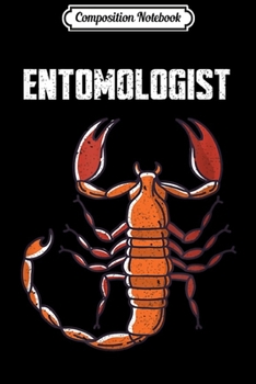 Composition Notebook: Vintage Entomologist Scorpion Bug Collector Gift  Journal/Notebook Blank Lined Ruled 6x9 100 Pages