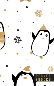 Pocket Sudoku: 158 Sudoku Puzzles | Pocket Sudoku Puzzle Books | Large Print Sudoku Puzzle Books For Adults | Sudoku For Seniors | Sudoku Puzzle Books Easy to Normal | Fun Gift | Penguins