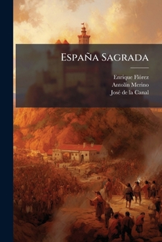 Paperback España Sagrada: Tratado Lxxxi De La Santa Iglesia De Gerona En Su Estado Antiguo [Spanish] Book