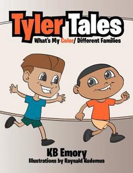Paperback Tyler Tales: What Is My Color/ Different Families Book