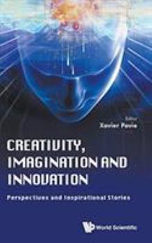 Hardcover Creativity, Imagination and Innovation Book
