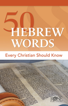 Paperback 50 Hebrew Words Every Christian Should Know Book