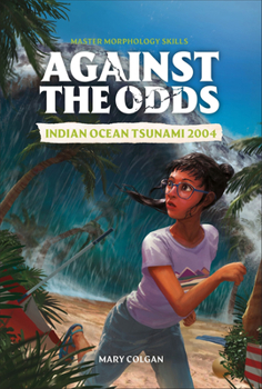 Hardcover Against the Odds Indian Ocean Tsunami 2004 Book