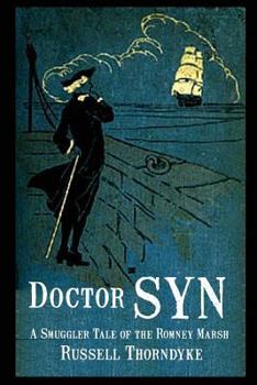 Paperback Doctor Syn: A Smuggler Tale of the Romney Marsh Book