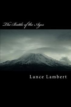 Paperback The Battle of the Ages Book