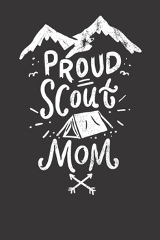 Notebook: Vintage Scouting Scout Mom Team Leader Mothers Day Camping Dot Grid 6x9 120 Pages