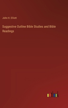 Hardcover Suggestive Outline Bible Studies and Bible Readings Book