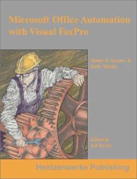 Paperback Microsoft Office Automation with Visual FoxPro Book