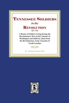 Paperback Tennessee Soldiers in the Revolution Book