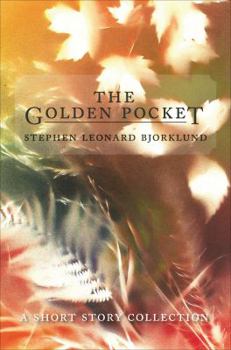 The Golden Pocket: A Short Story Collection