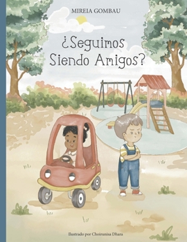 ¿Seguimos siendo amigos?